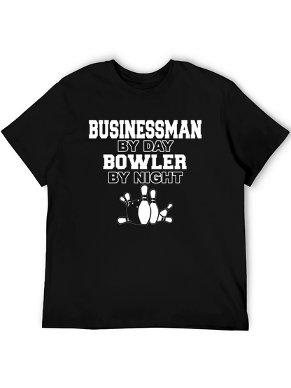 Businessman By Day Bowler By Night Black T-Shirt