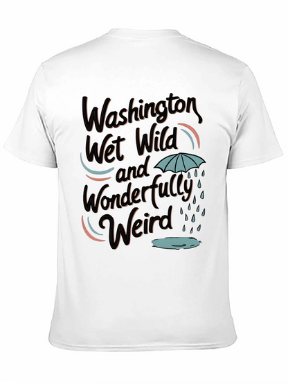 Washington Wet Wild Weird T-Shirt