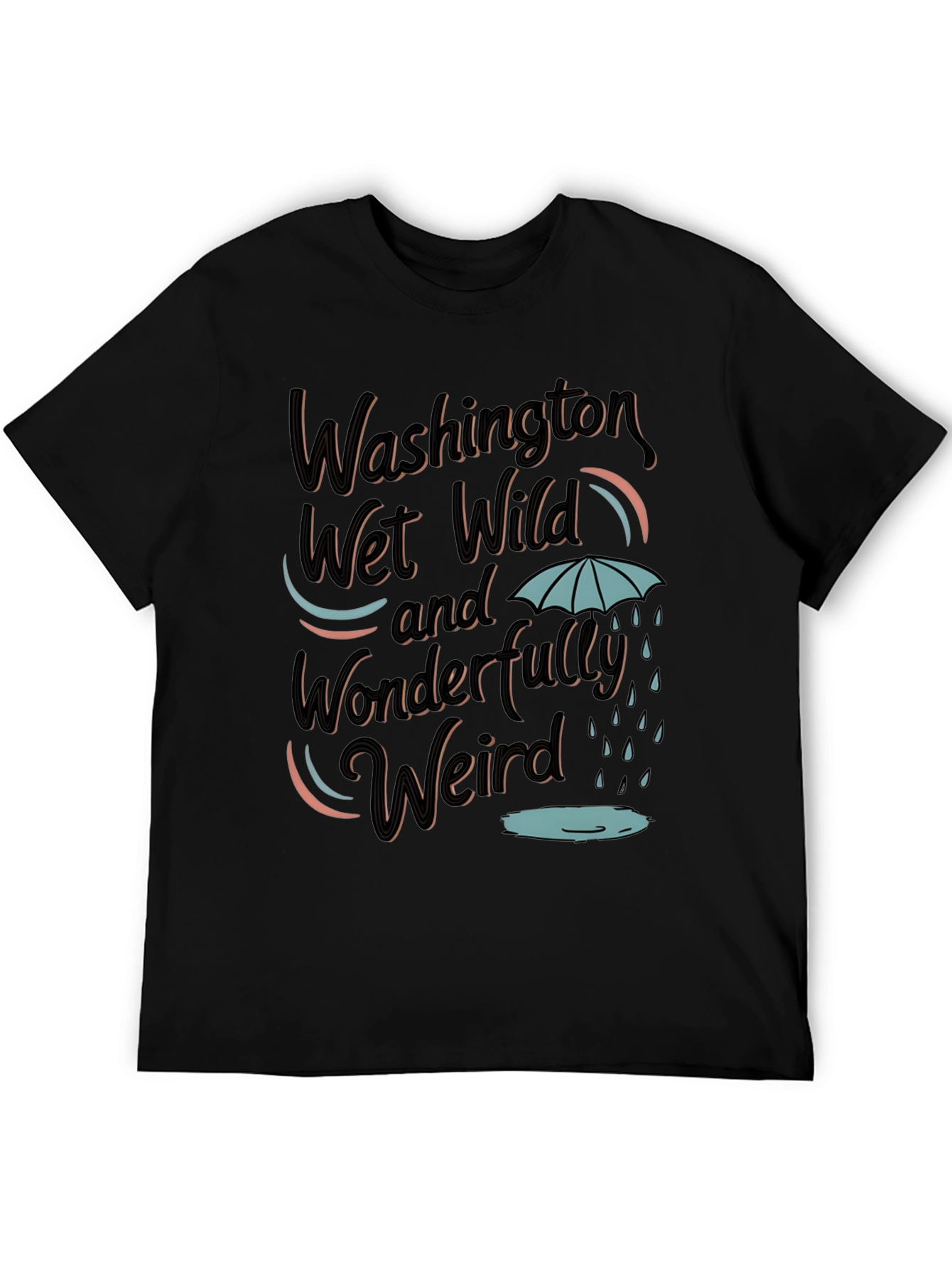Washington Wet Wild Weird T-Shirt