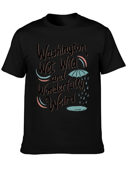 Washington Wet Wild Weird T-Shirt