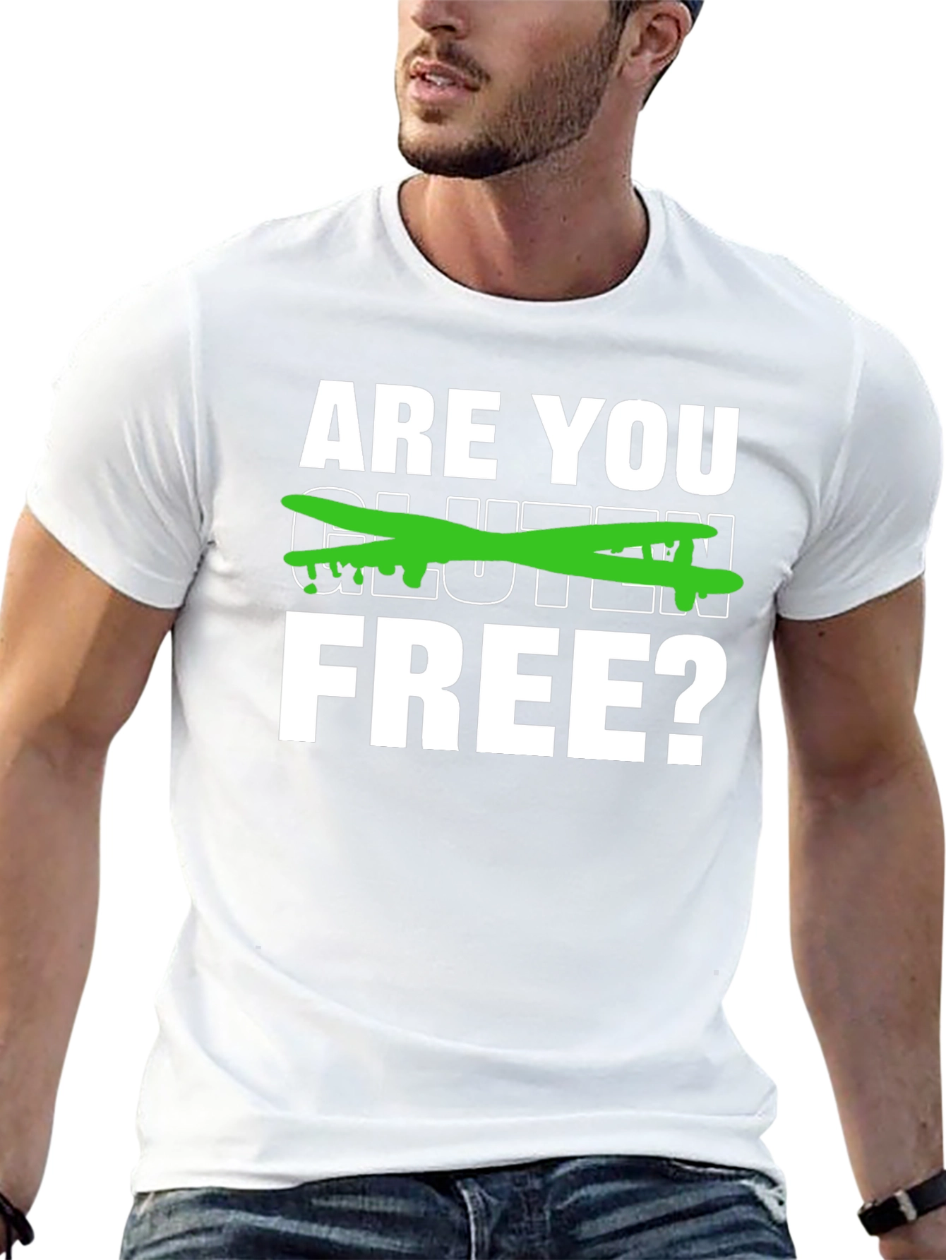 Are You Gluten Free? Graphic Tee