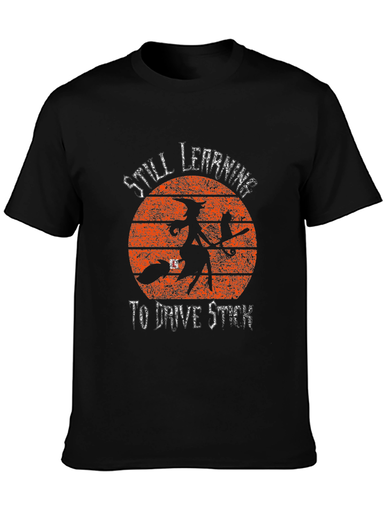 Witch Still Learning to Drive Stick T-Shirt