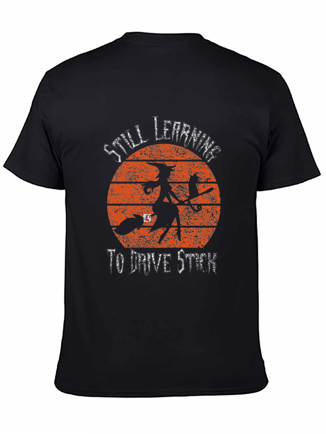 Witch Still Learning to Drive Stick T-Shirt
