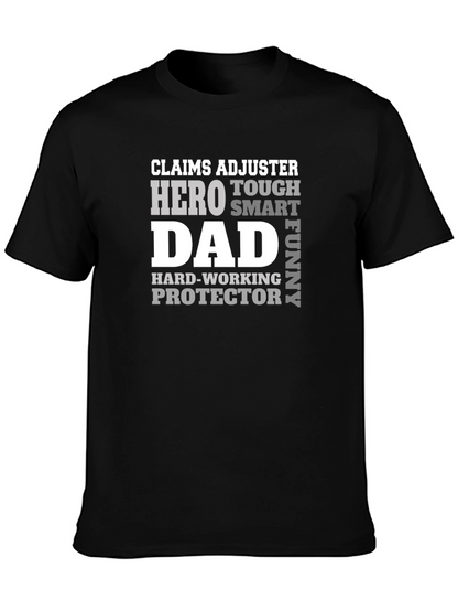 Claims Adjuster Dad Hero T-Shirt