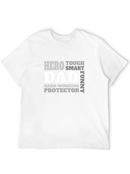 Claims Adjuster Dad Hero T-Shirt