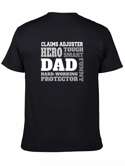 Claims Adjuster Dad Hero T-Shirt
