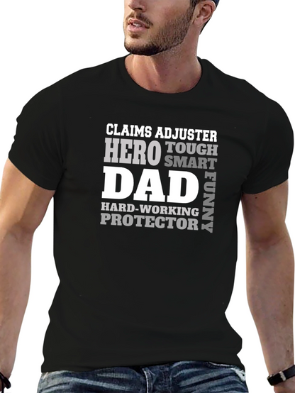 Claims Adjuster Dad Hero T-Shirt