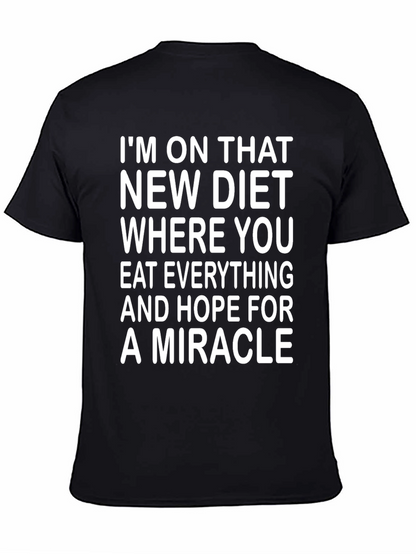 Humorous Diet T-Shirt: Eat Everything & Hope!