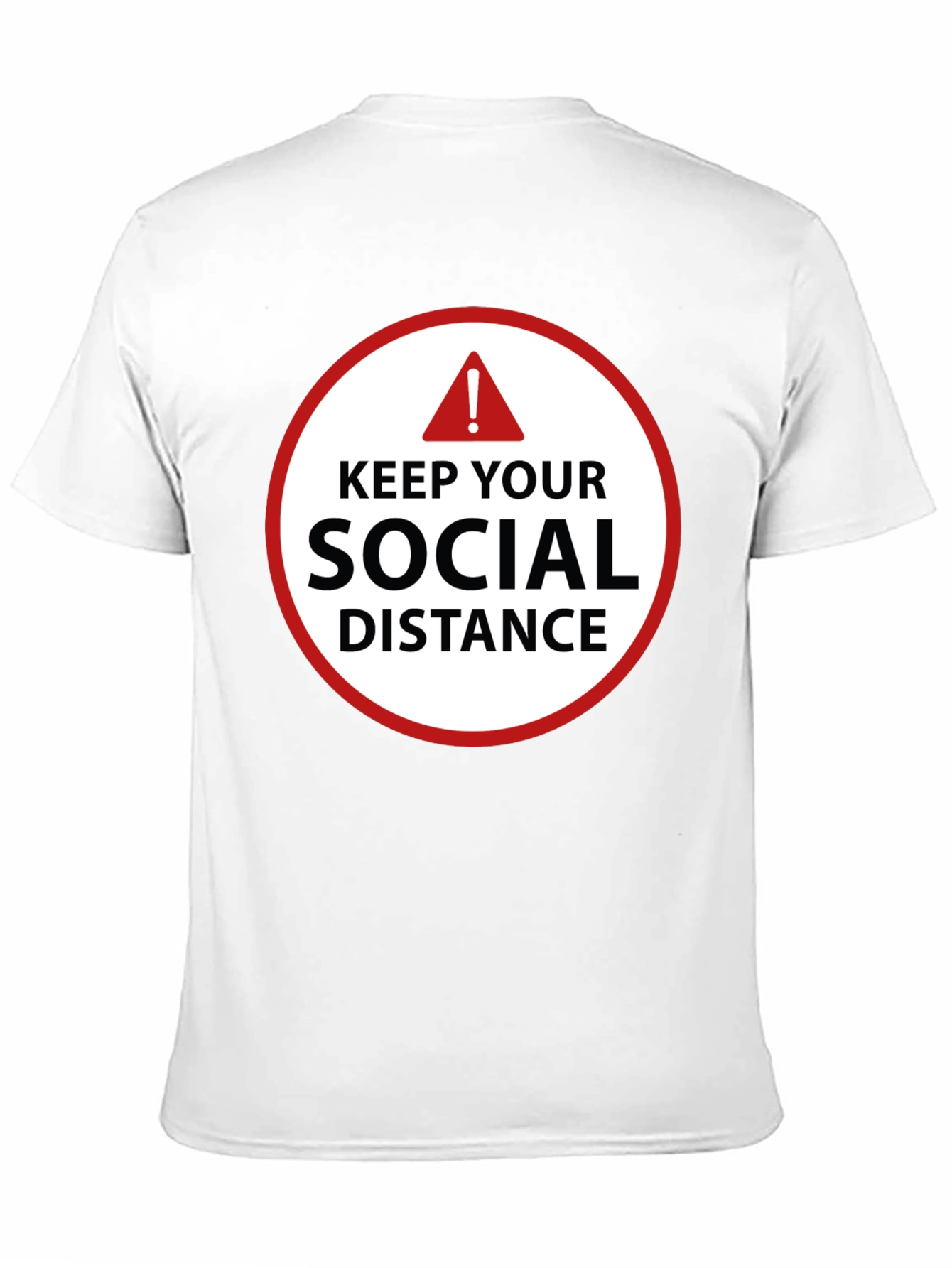 Keep Your Social Distance T-Shirt