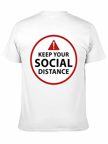 Keep Your Social Distance T-Shirt
