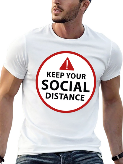 Keep Your Social Distance T-Shirt