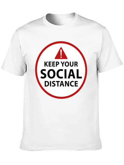 Keep Your Social Distance T-Shirt