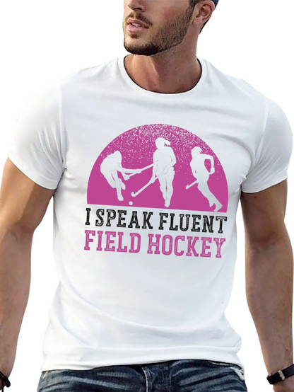 Field Hockey T-Shirt - Speak Fluent Hockey