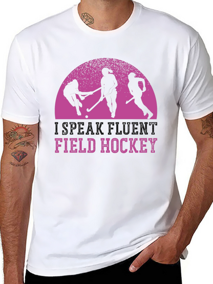 Field Hockey T-Shirt - Speak Fluent Hockey