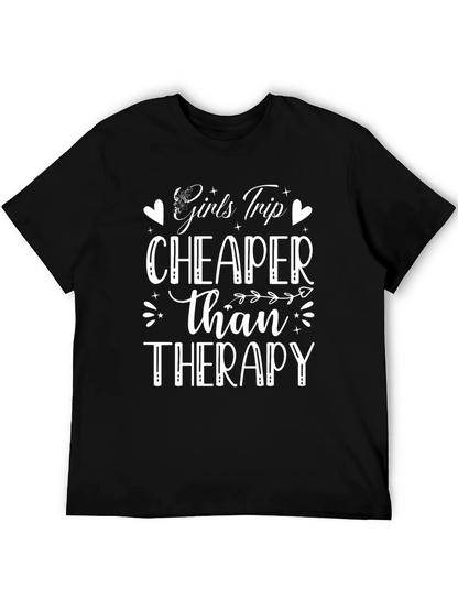 Girls Trip Cheaper Than Therapy Black T-Shirt