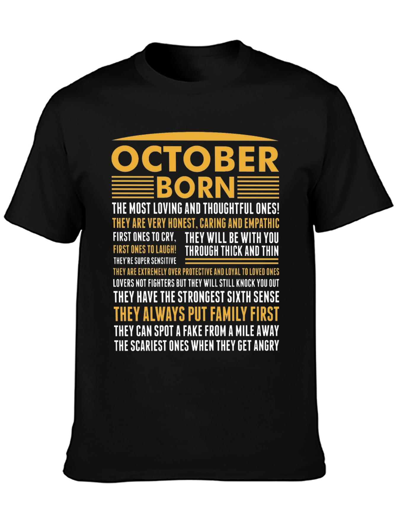 October Born T-Shirt - Loving Thoughtful and Loyal