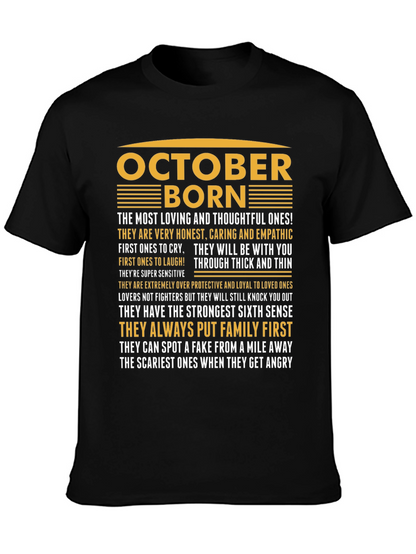 October Born T-Shirt - Loving Thoughtful and Loyal