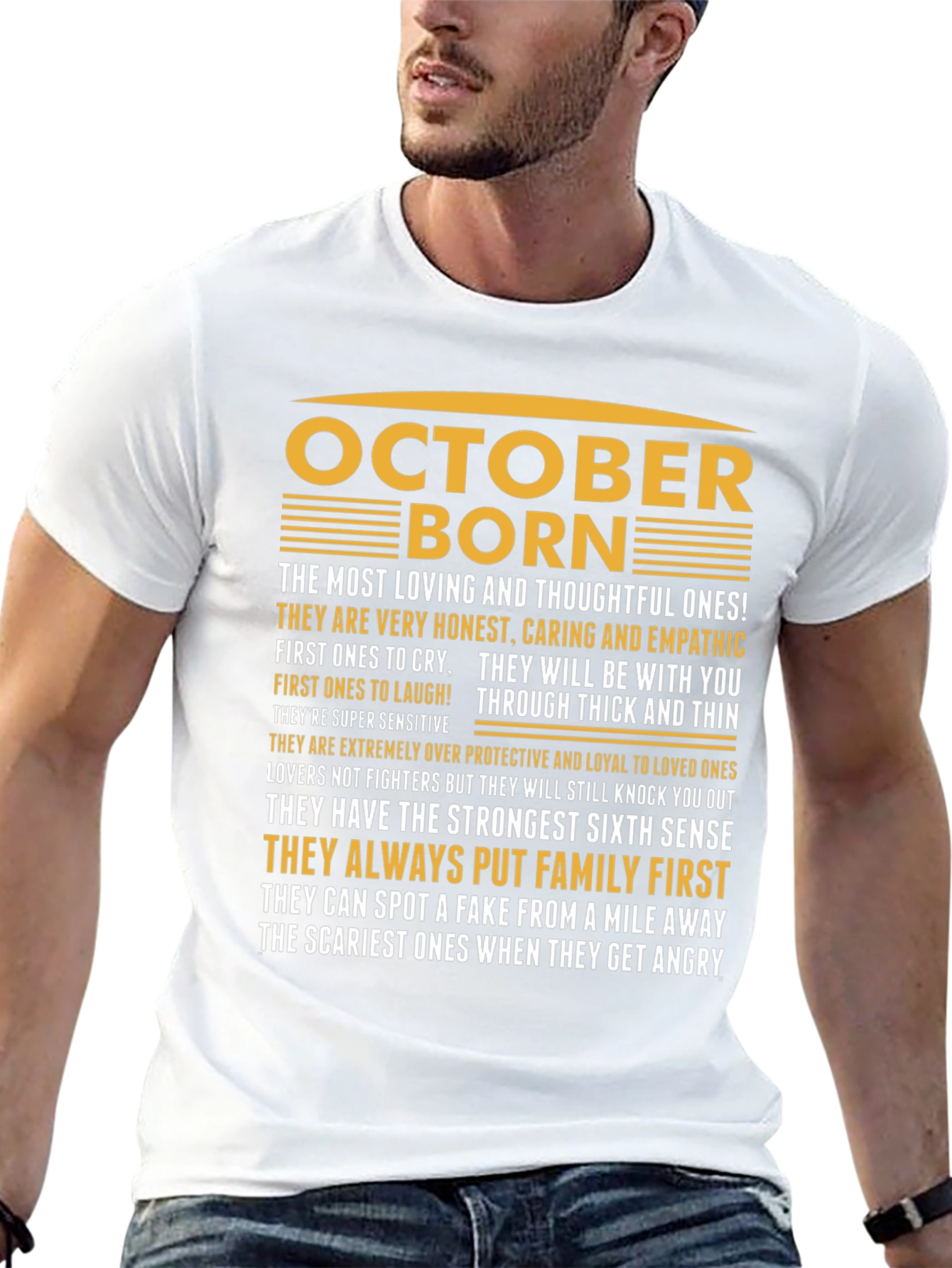 October Born T-Shirt - Loving Thoughtful and Loyal