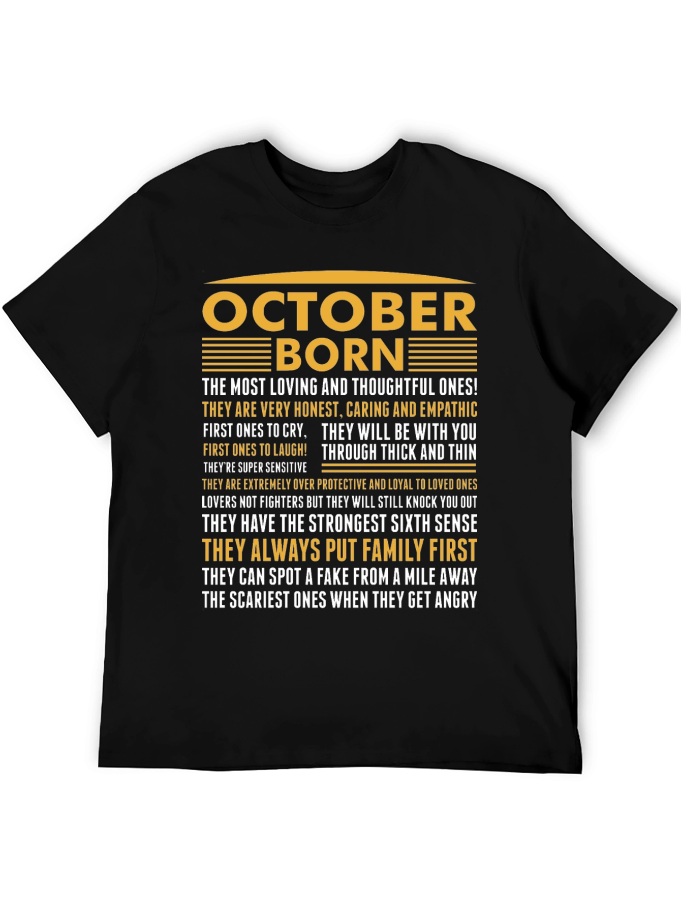 October Born T-Shirt - Loving Thoughtful and Loyal