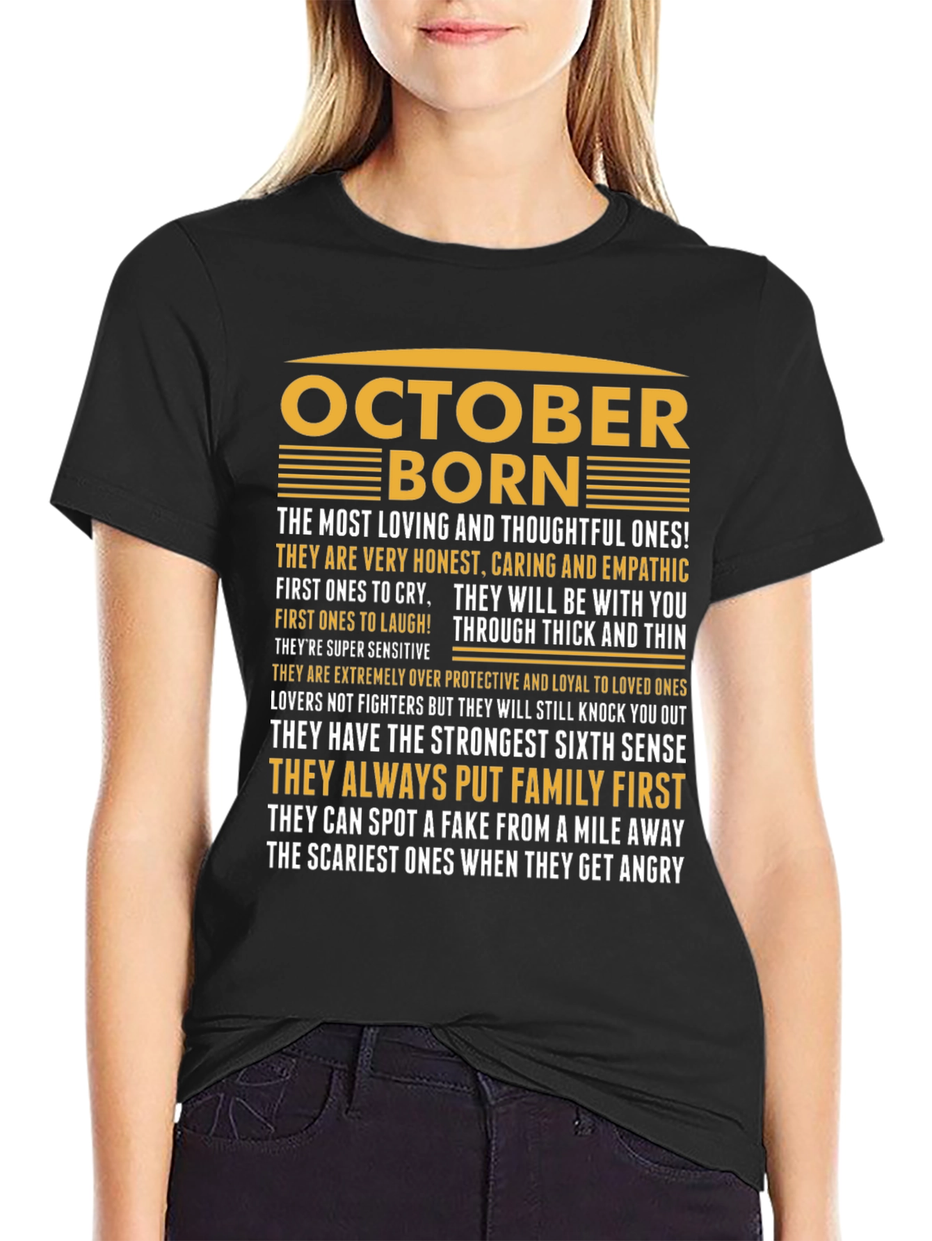 October Born T-Shirt - Loving Thoughtful and Loyal