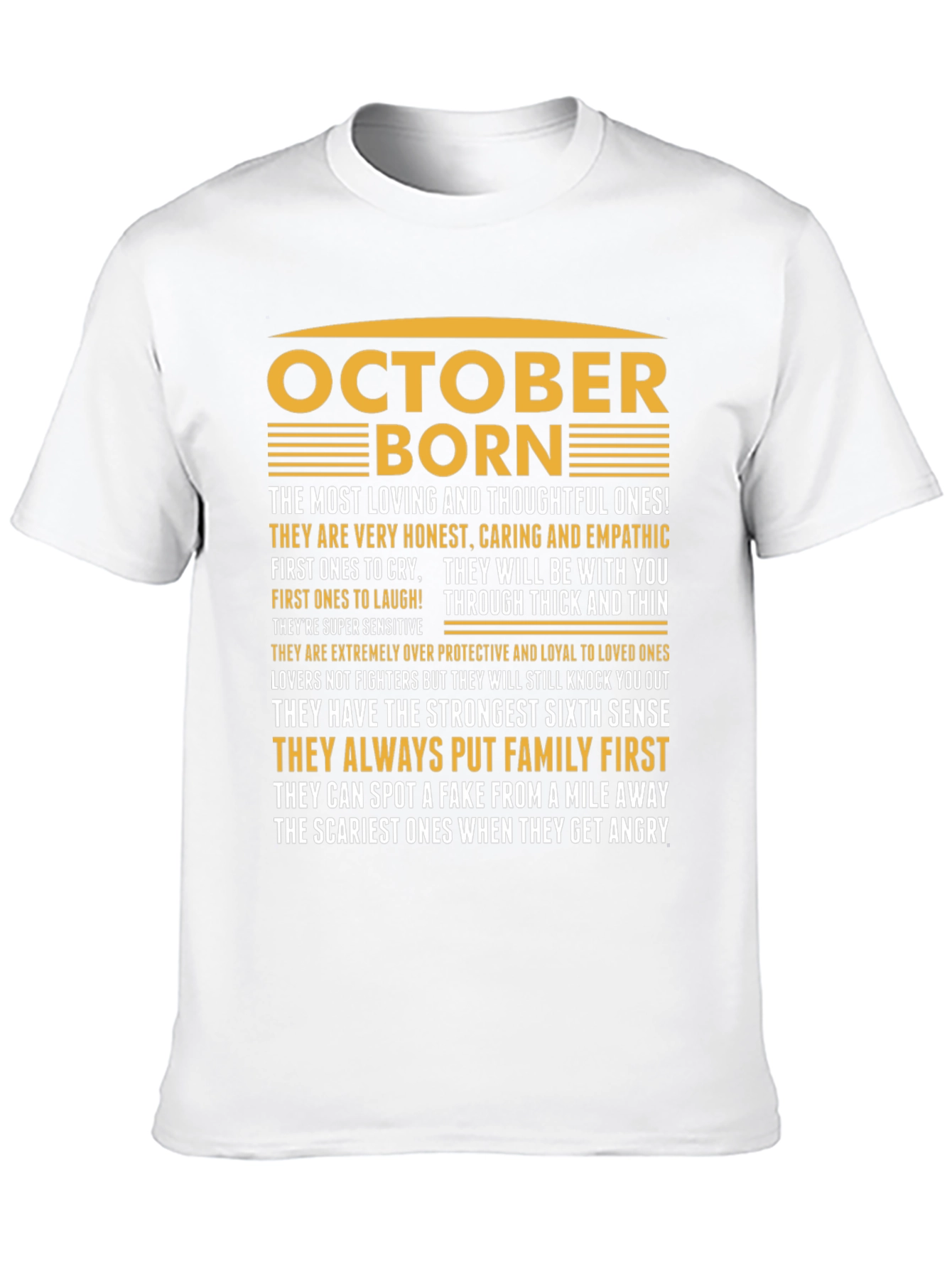 October Born T-Shirt - Loving Thoughtful and Loyal