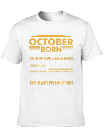 October Born T-Shirt - Loving Thoughtful and Loyal
