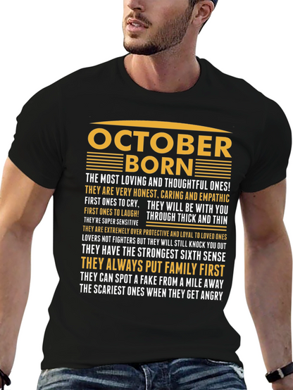 October Born T-Shirt - Loving Thoughtful and Loyal