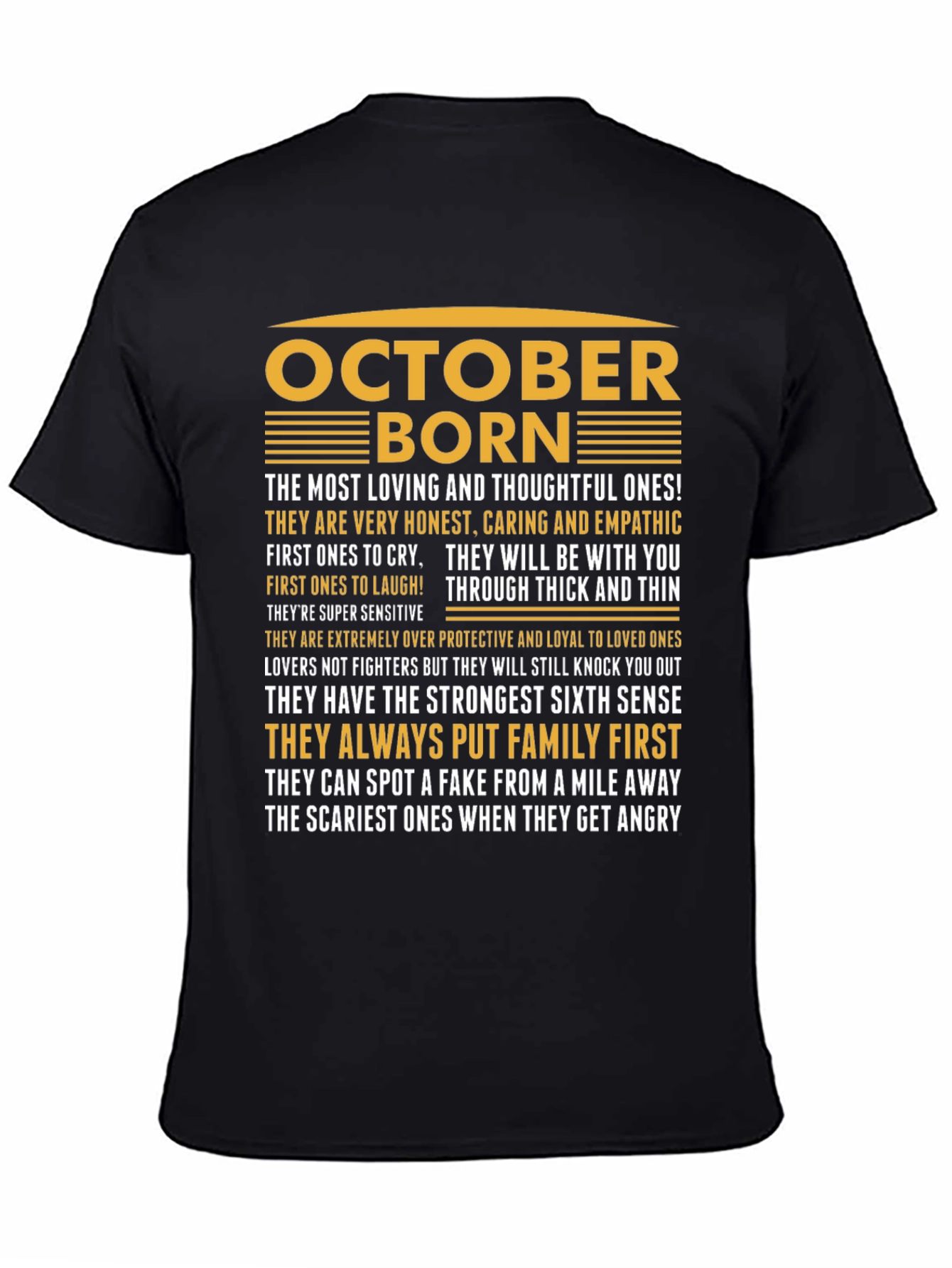 October Born T-Shirt - Loving Thoughtful and Loyal