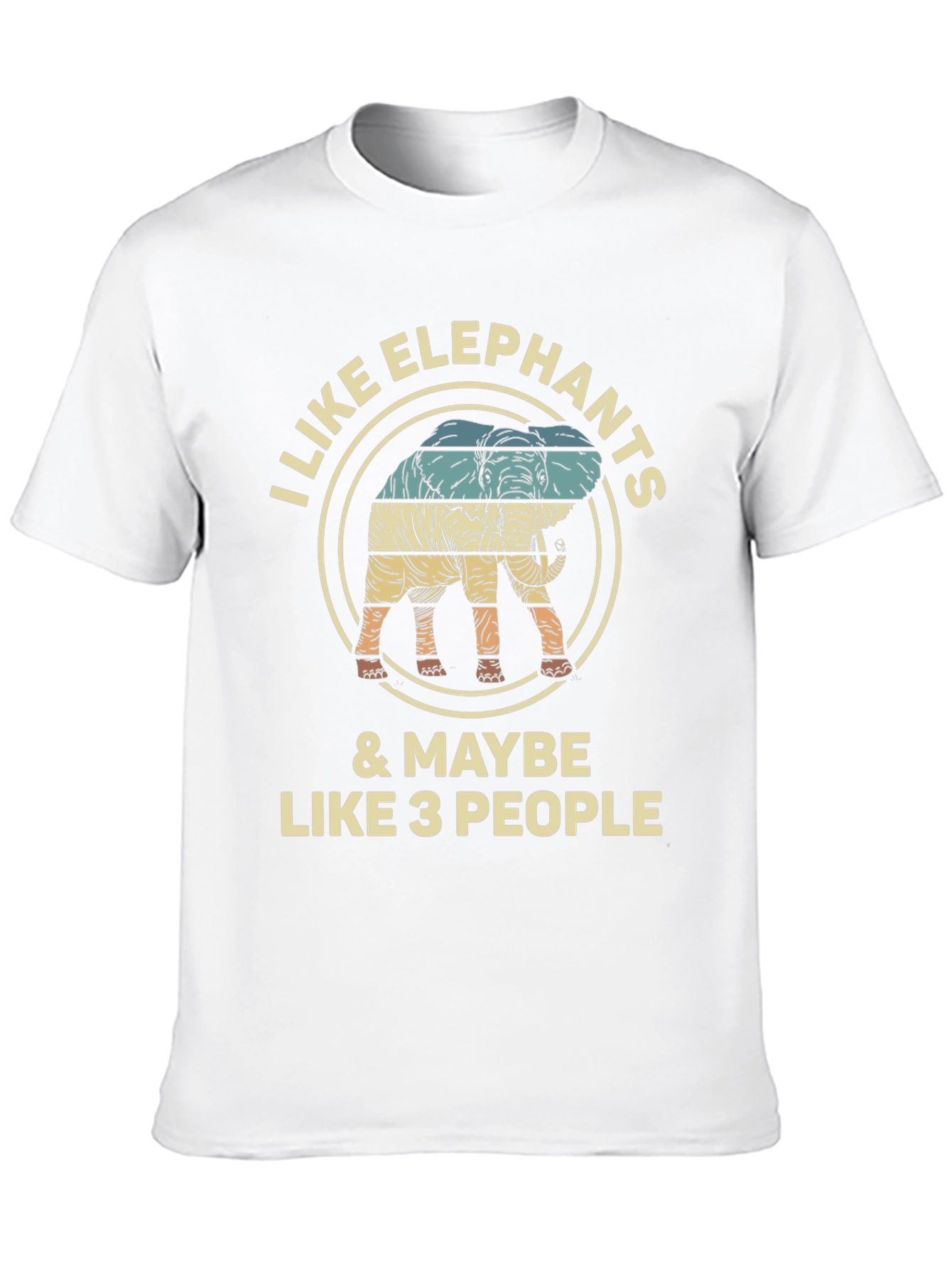 I Like Elephants & Maybe Like 3 People T-Shirt