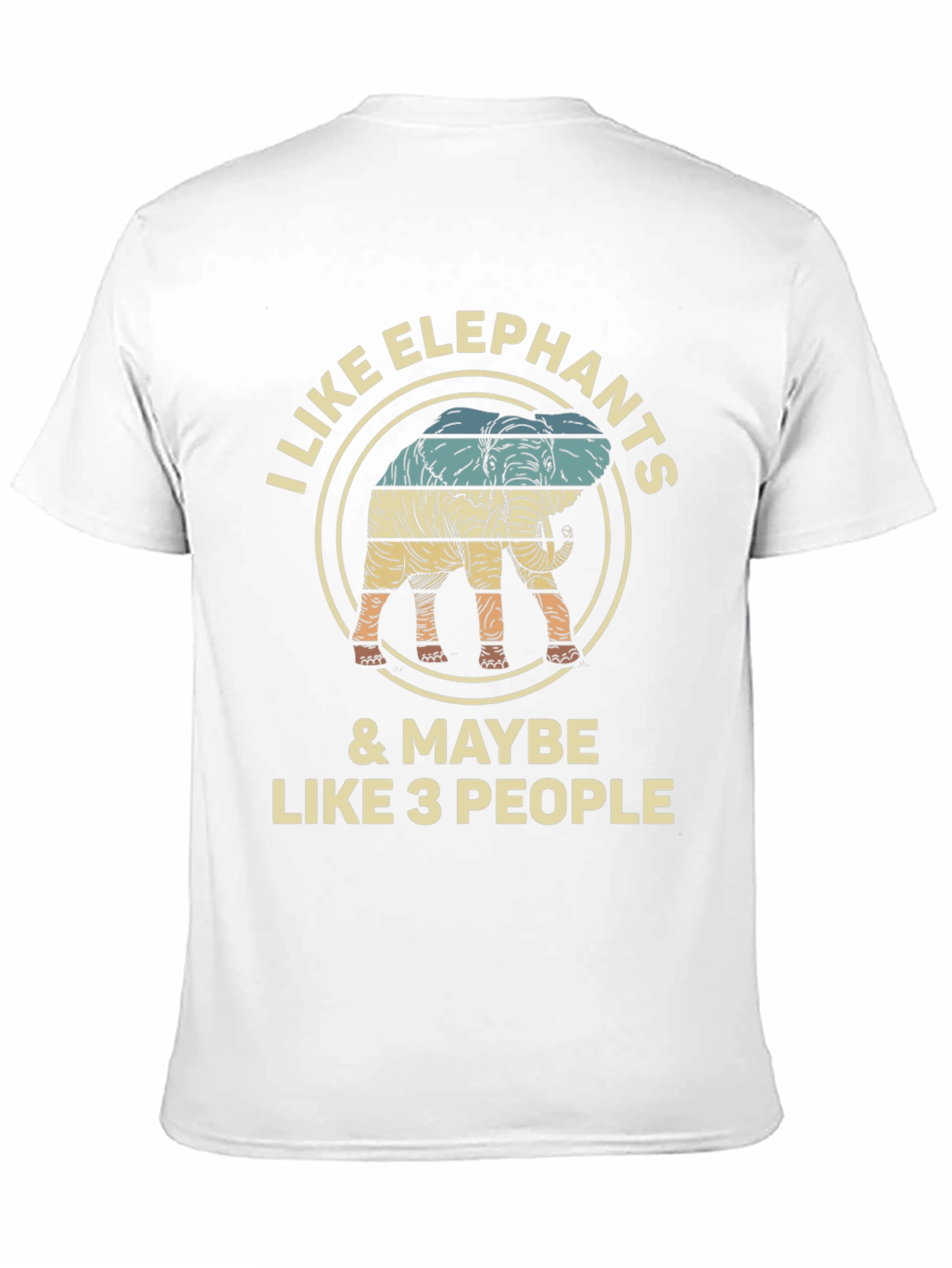 I Like Elephants & Maybe Like 3 People T-Shirt