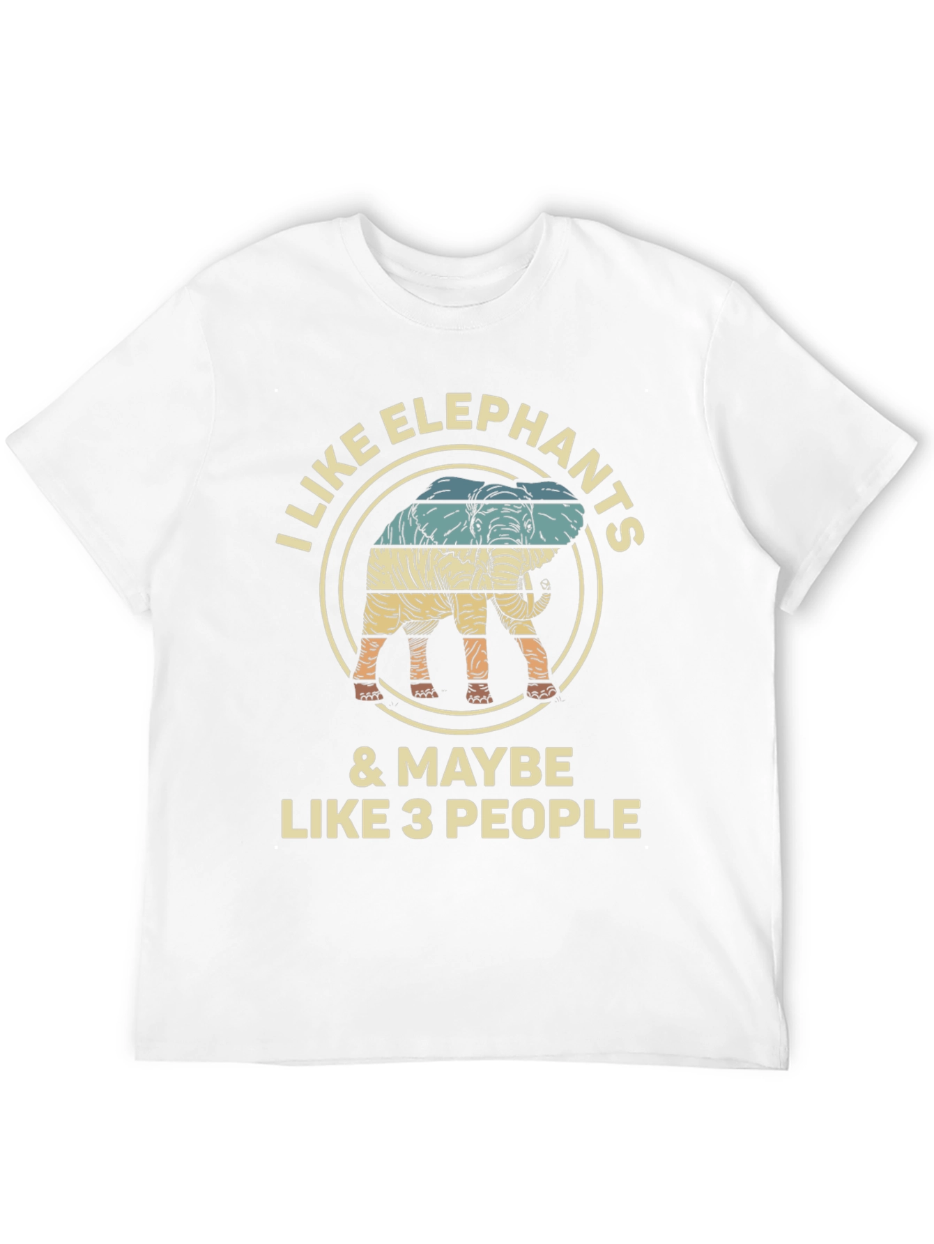 I Like Elephants & Maybe Like 3 People T-Shirt