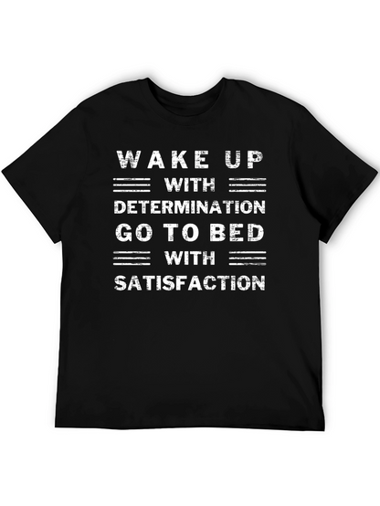 Motivational T-Shirt: Wake Up With Determination