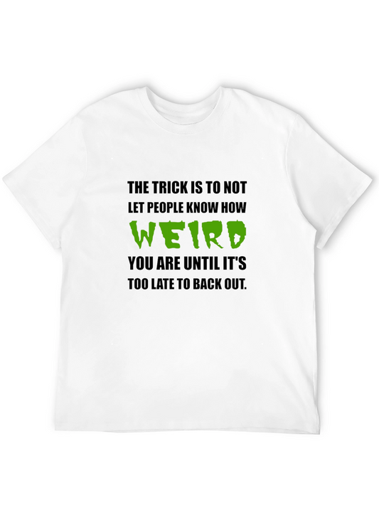 Weird T-Shirt: Funny Graphic Tee for Introverts