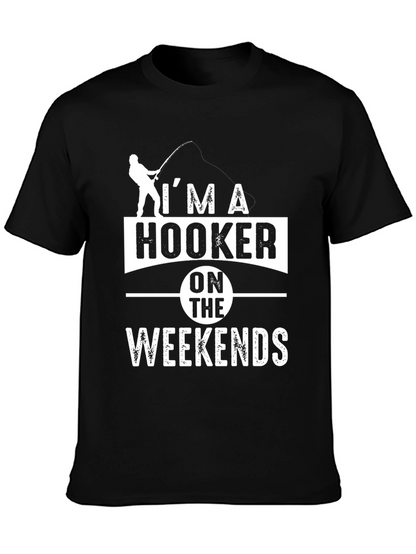 Hooker On Weekends Fishing T-Shirt