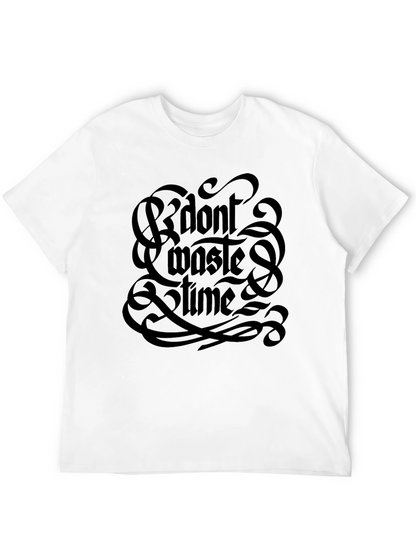 Dont Waste Time Graphic Tee - Stylish Black T-Shirt