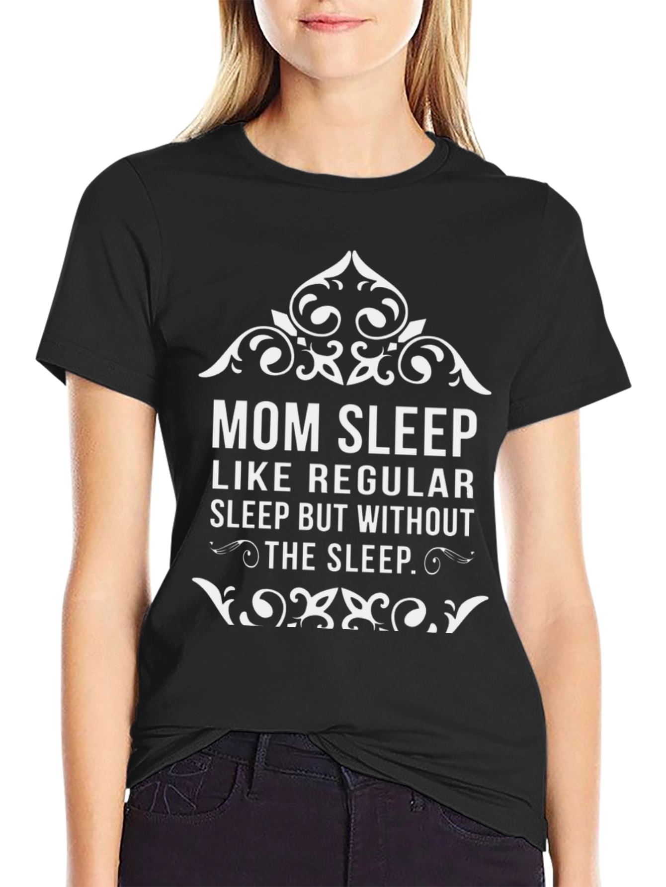 Mom Sleep Graphic Tee - Funny Womens T-Shirt