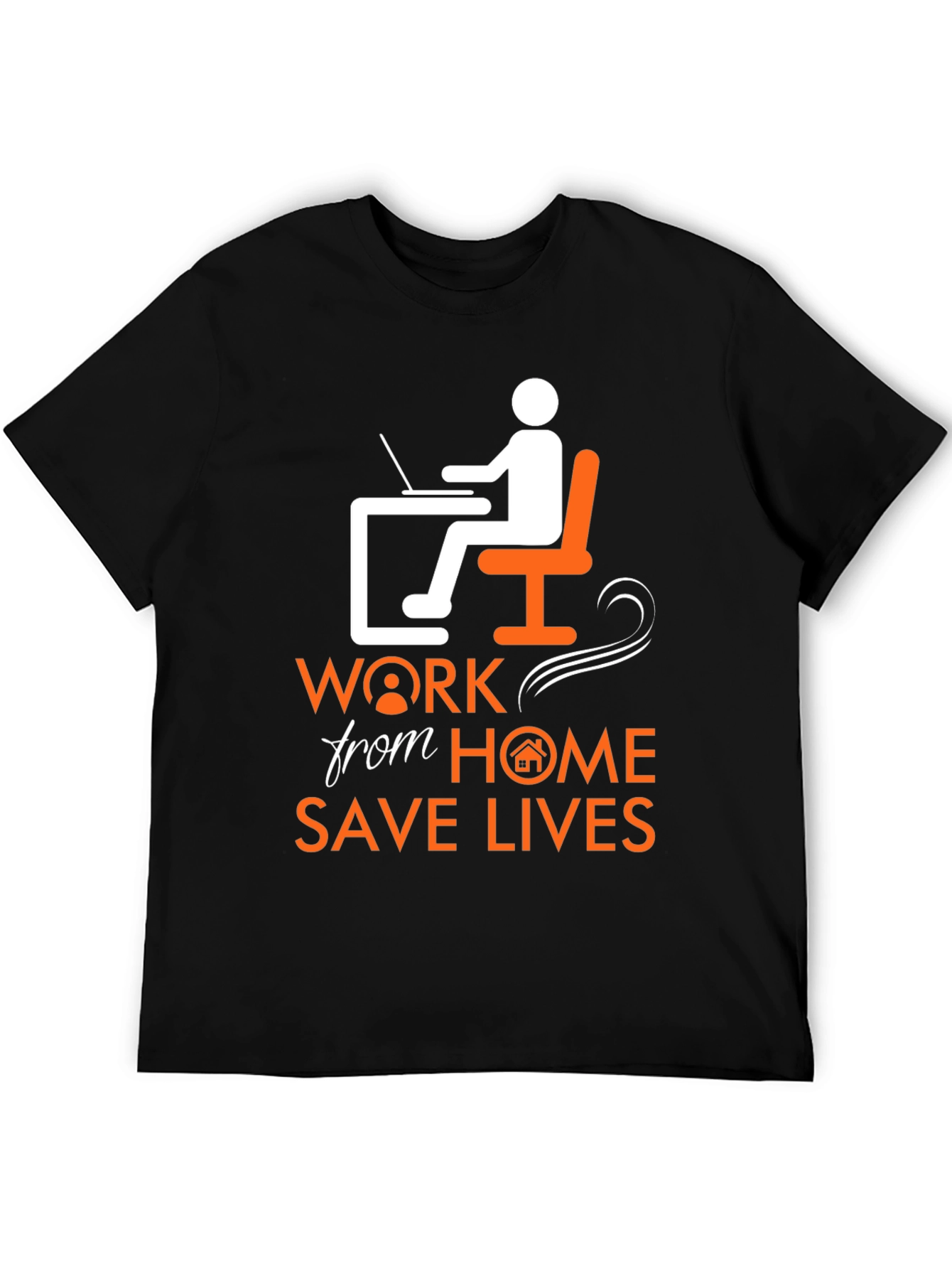 Work From Home Save Lives Graphic T-Shirt