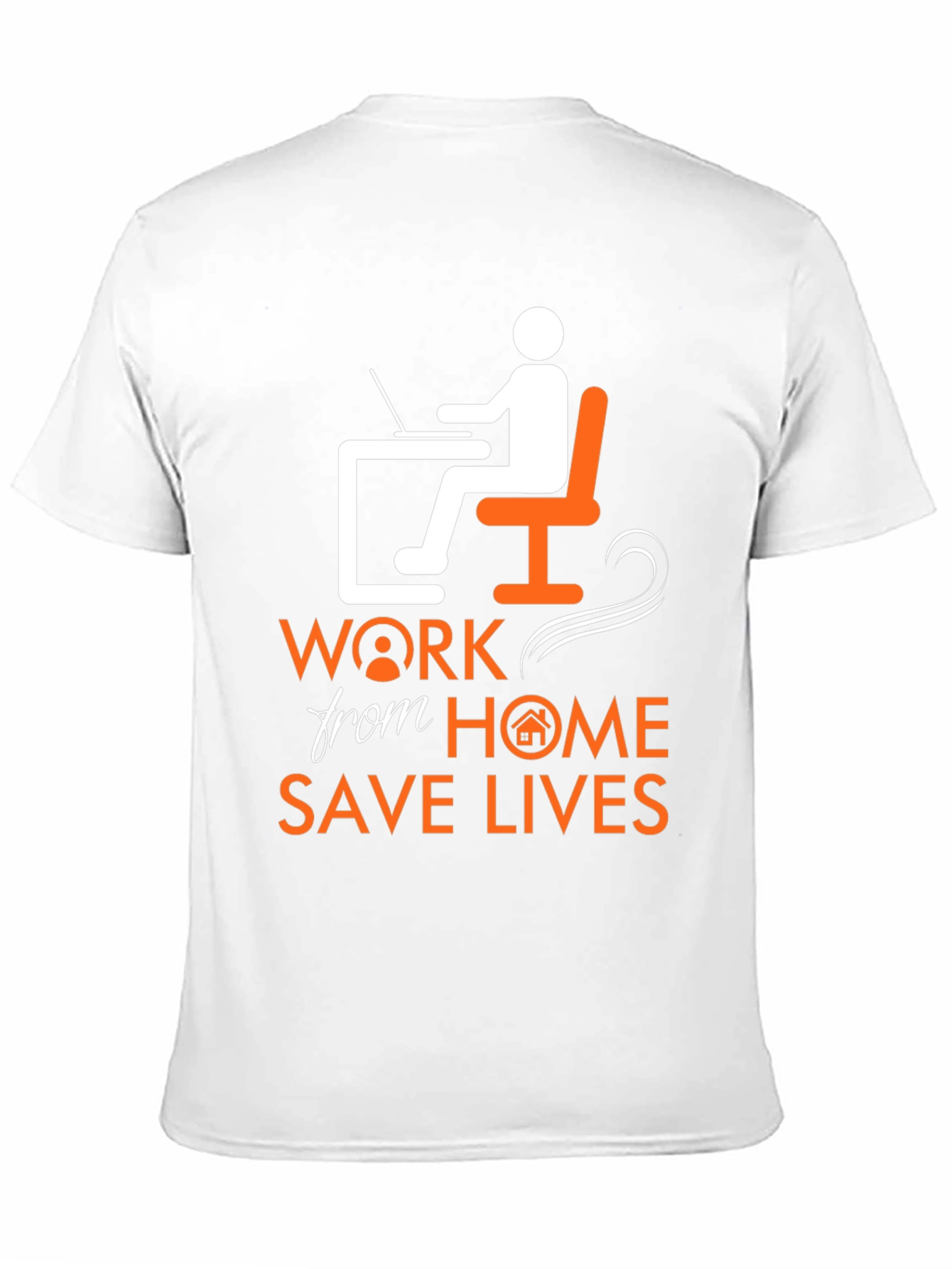 Work From Home Save Lives Graphic T-Shirt
