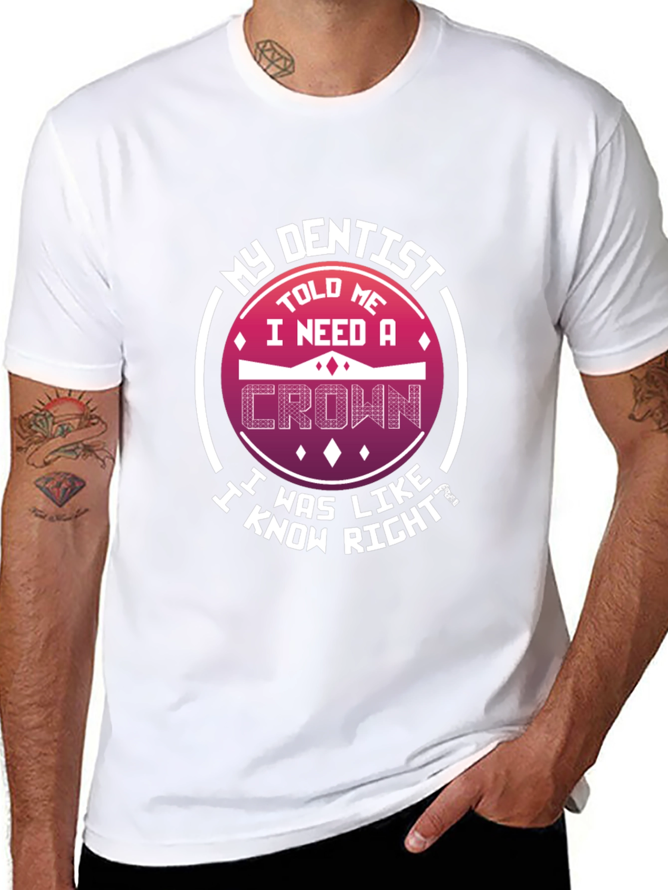 Funny Dentist T-Shirt: I Need A Crown