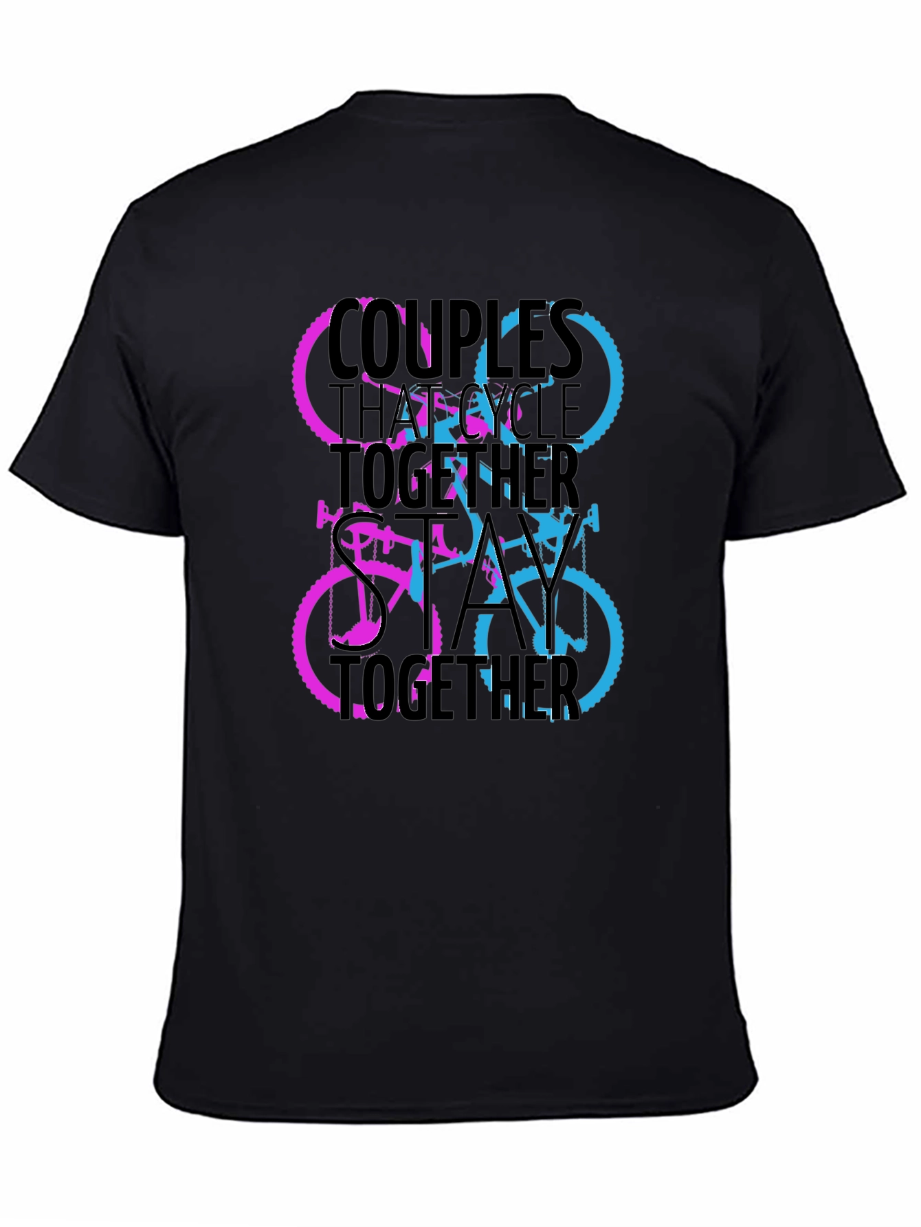 Couples Who Cycle Together T-Shirt
