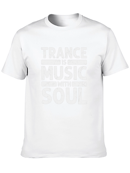 Trance Music with Soul Graphic Tee - Black