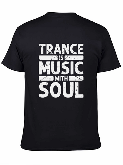Trance Music with Soul Graphic Tee - Black