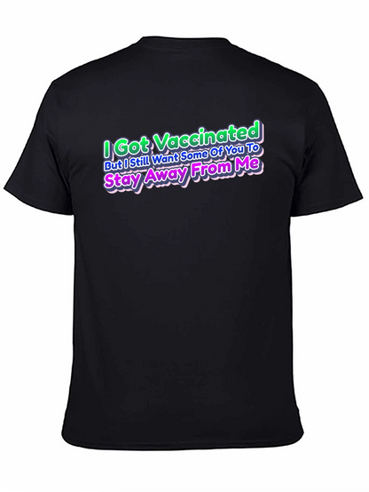 I Got Vaccinated T-Shirt