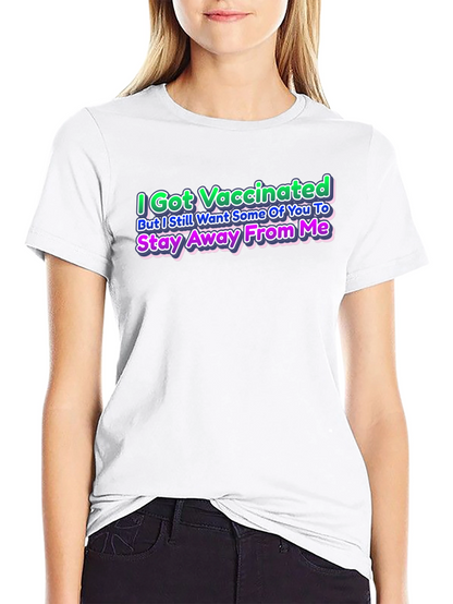 I Got Vaccinated T-Shirt