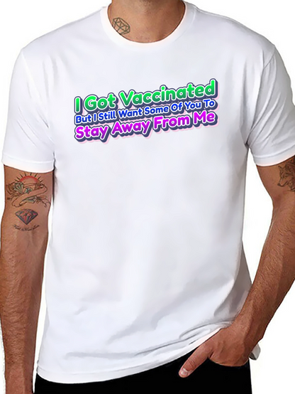 I Got Vaccinated T-Shirt