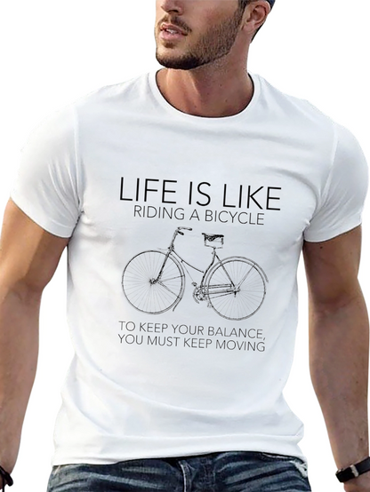 Life is Like Riding a Bicycle Graphic T-Shirt