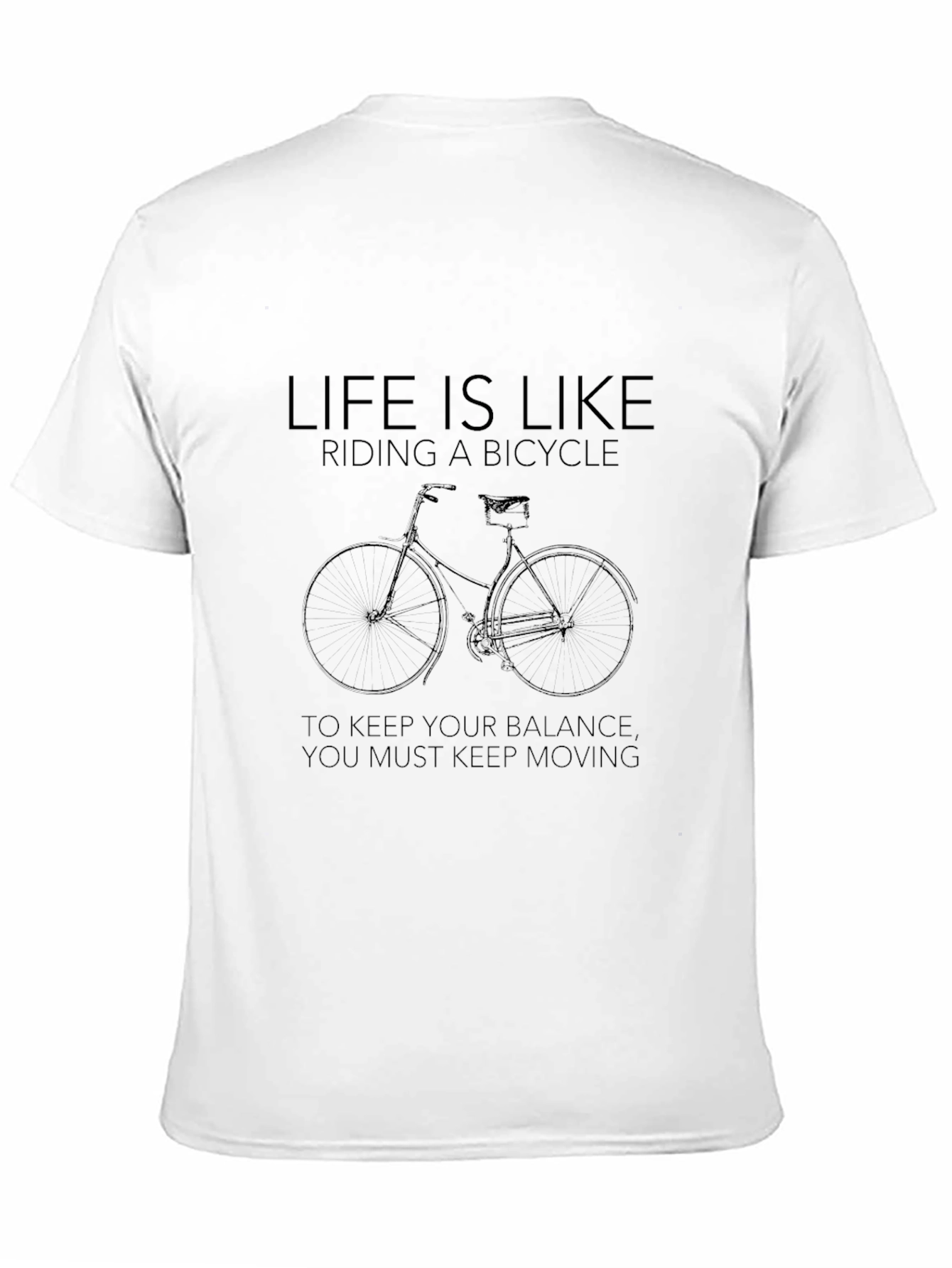 Life is Like Riding a Bicycle Graphic T-Shirt