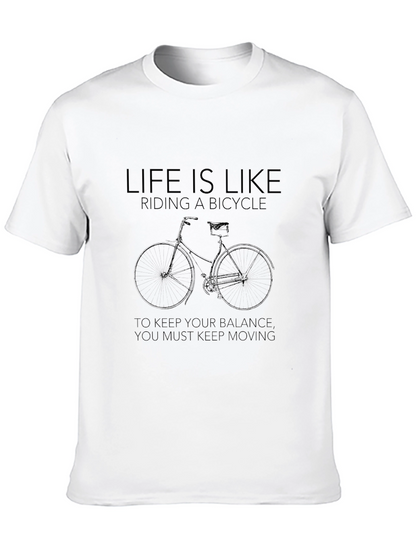 Life is Like Riding a Bicycle Graphic T-Shirt