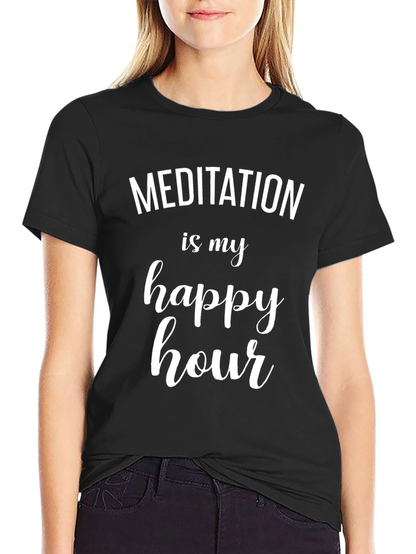 Meditation is My Happy Hour Black T-Shirt
