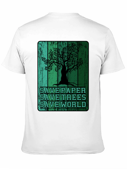 Eco-Friendly Save Paper Save Trees Graphic T-Shirt